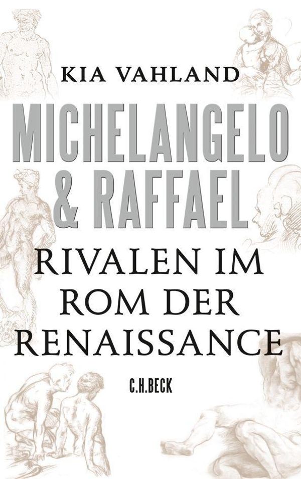 Michelangelo & Raffael - Kia Vahland (Buch)