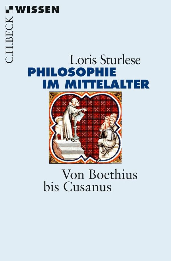 Die Philosophie im Mittelalter - Loris Sturlese (Buch)