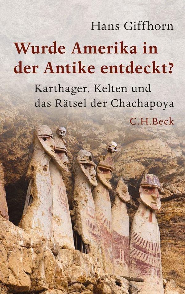 Wurde Amerika in der Antike entdeckt? - Hans Giffhorn (Buch)