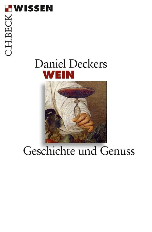Wein - Daniel Deckers (Buch)