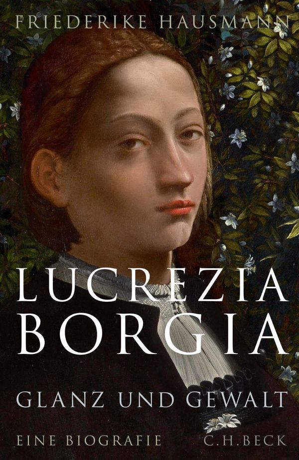 Lucrezia Borgia - Friederike Hausmann (Buch)