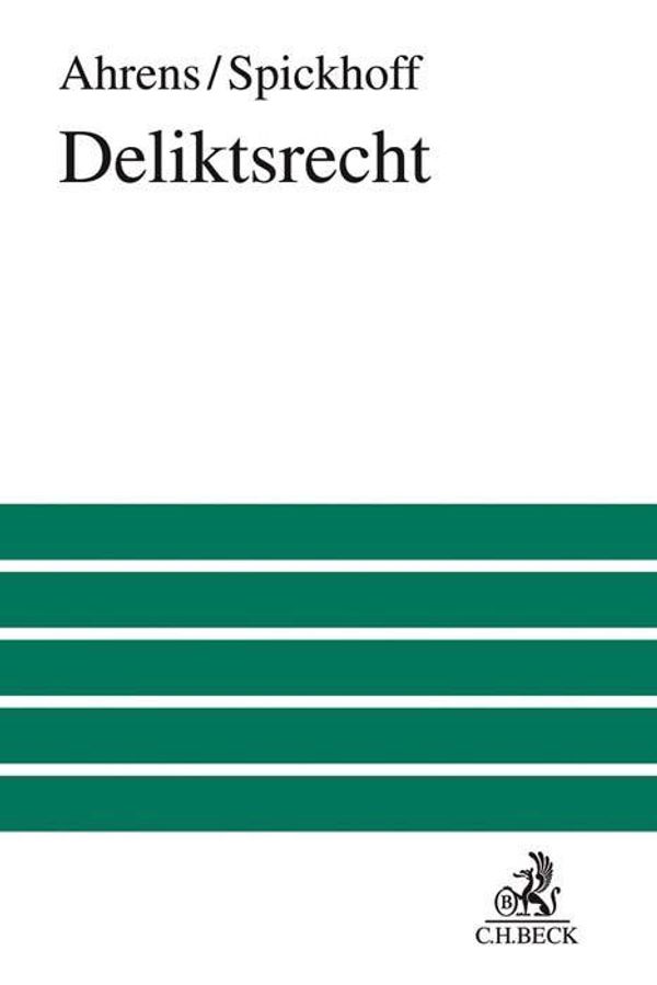 Deliktsrecht - Hans-Jürgen Ahrens (Buch)