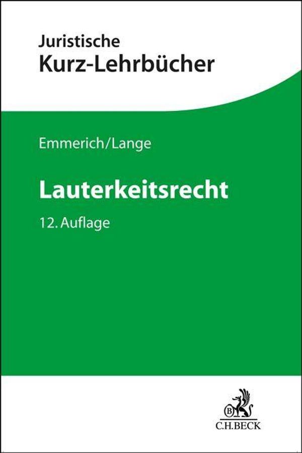 Lauterkeitsrecht - Volker Emmerich (Buch)