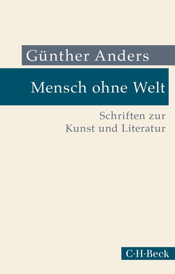 Mensch ohne Welt - Günther Anders (Buch)