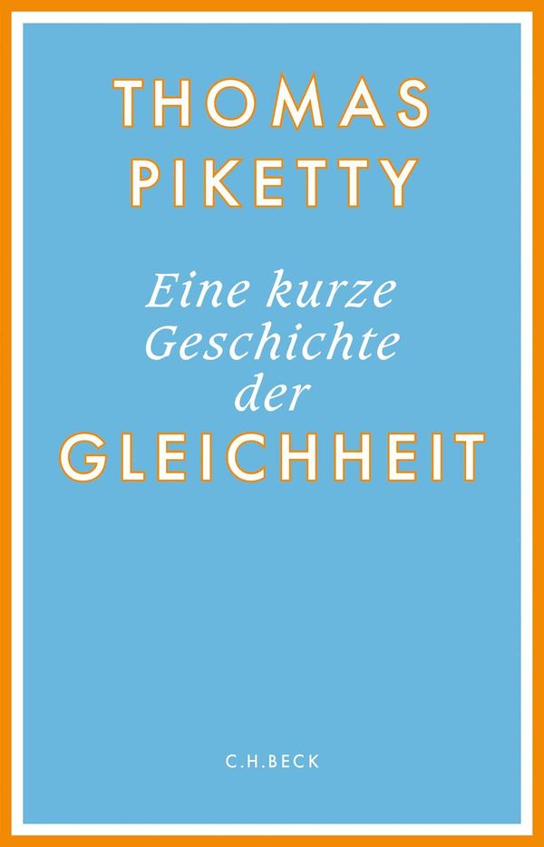 Eine kurze Geschichte der Gleichheit - Thomas Piketty (Buch)