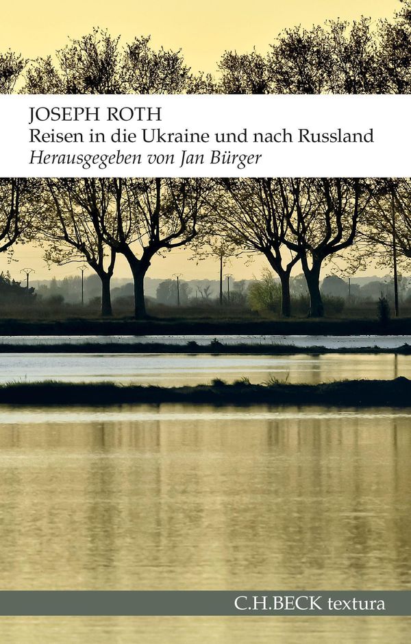 Reisen in die Ukraine und nach Russland - Joseph Roth (Buch)