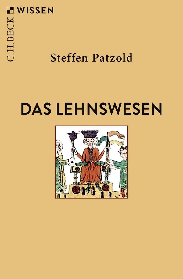 Das Lehnswesen - Steffen Patzold (Buch)