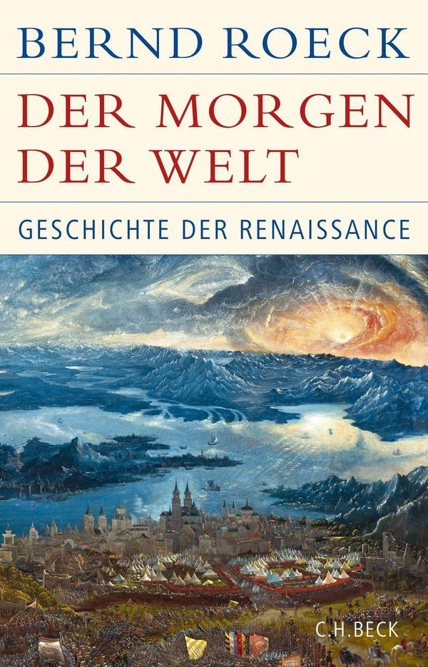 Der Morgen der Welt - Bernd Roeck (Buch)