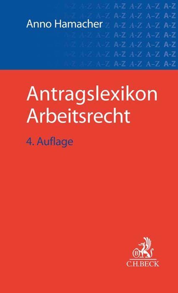 Antragslexikon Arbeitsrecht (Buch)