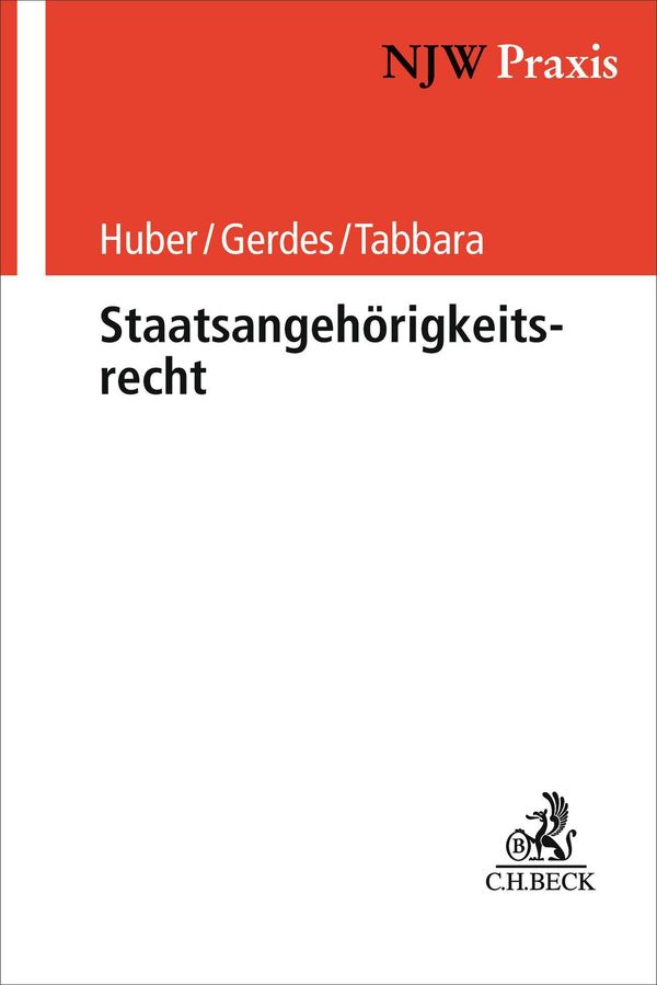 Staatsangehörigkeitsrecht - Bertold Huber (Buch)