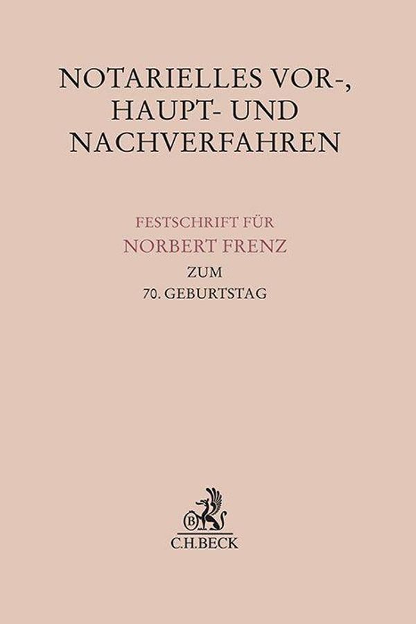 Notarielles Vor-, Haupt- und Nachverfahren (Buch)