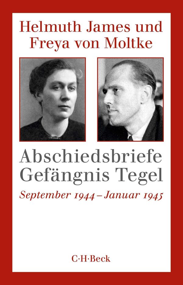 Abschiedsbriefe Gefängnis Tegel - Helmuth James von Moltke (Buch)