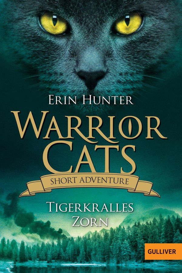 Warrior Cats - Short Adventure - Tigerkralles Zorn - Erin Hunter