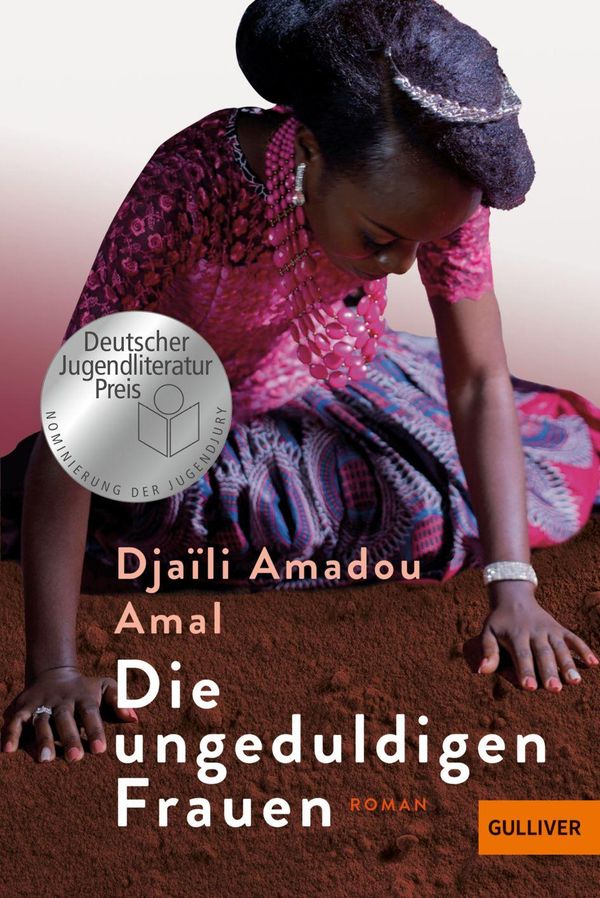 Die ungeduldigen Frauen - Djaïli Amadou Amal (Buch)