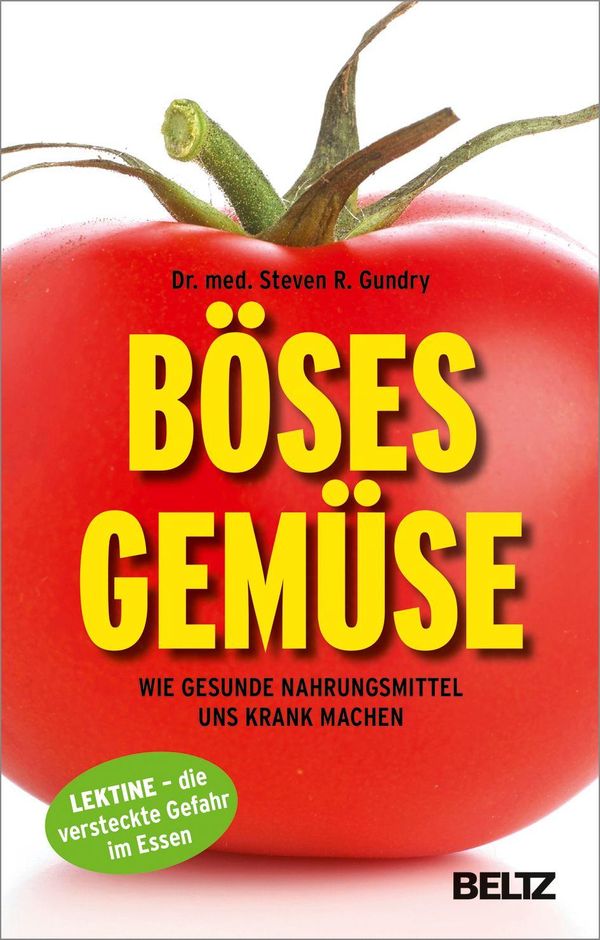 Böses Gemüse - Steven R. Gundry (Buch)