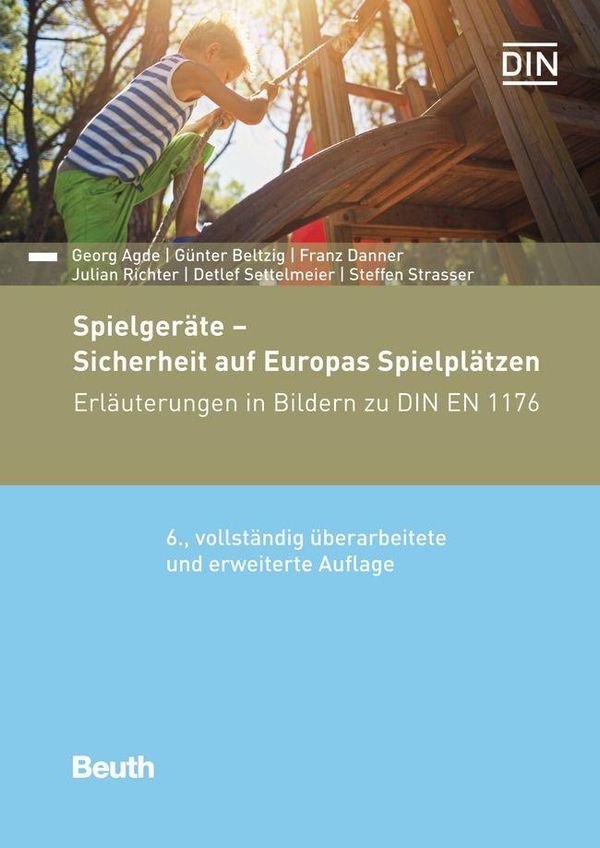 Spielgeräte - Sicherheit auf Europas Spielplätzen - Georg Agde (Buch)