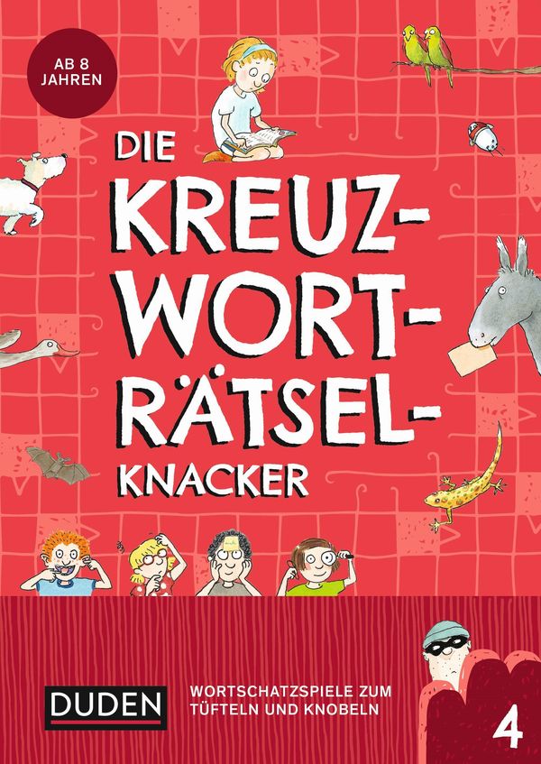 Die Kreuzworträtselknacker - ab 8 Jahren (Band 4) - Janine Eck (Buch)