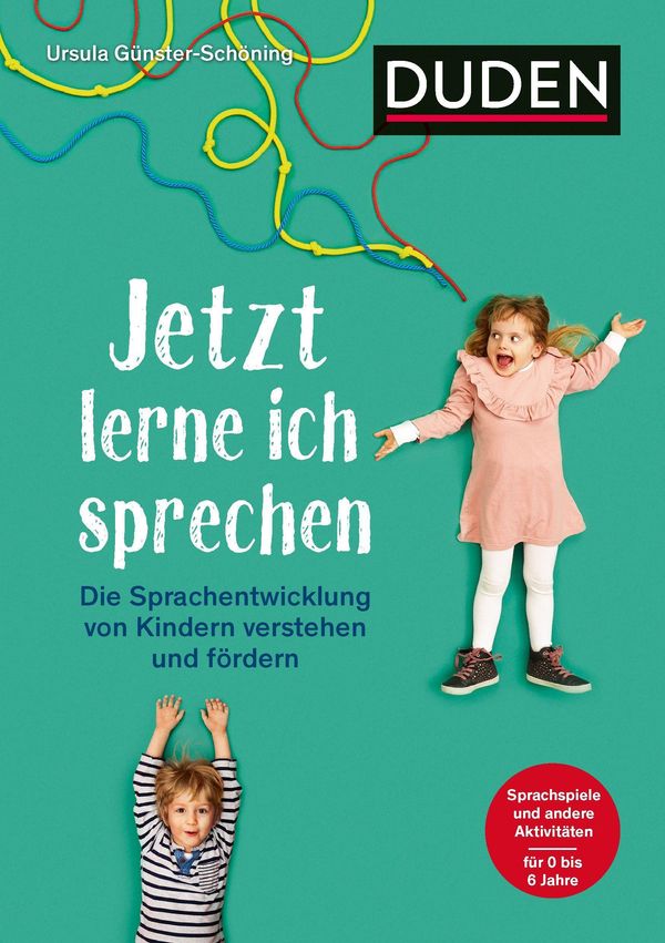 Jetzt lerne ich sprechen - Ursula Günster-Schöning (Buch)