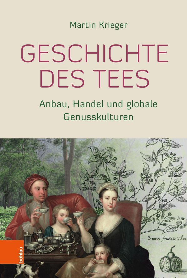 Geschichte des Tees - Martin Krieger (Buch)