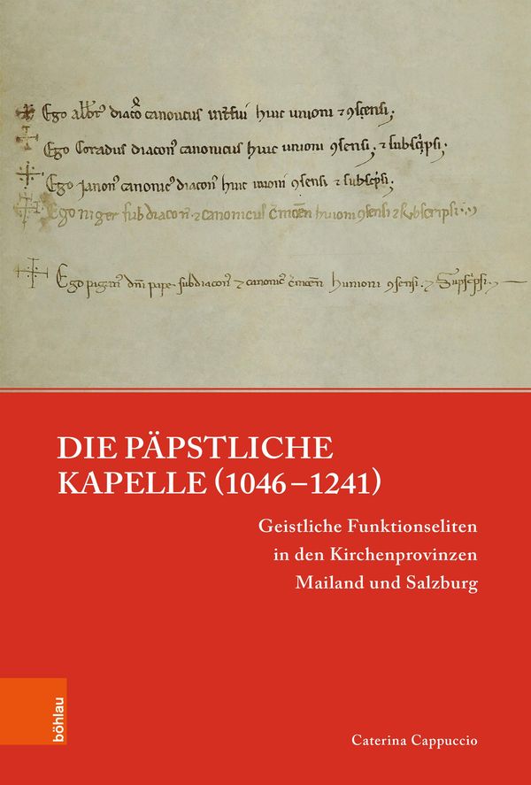 Die päpstliche Kapelle (1046-1241) - Caterina Cappuccio (Buch)