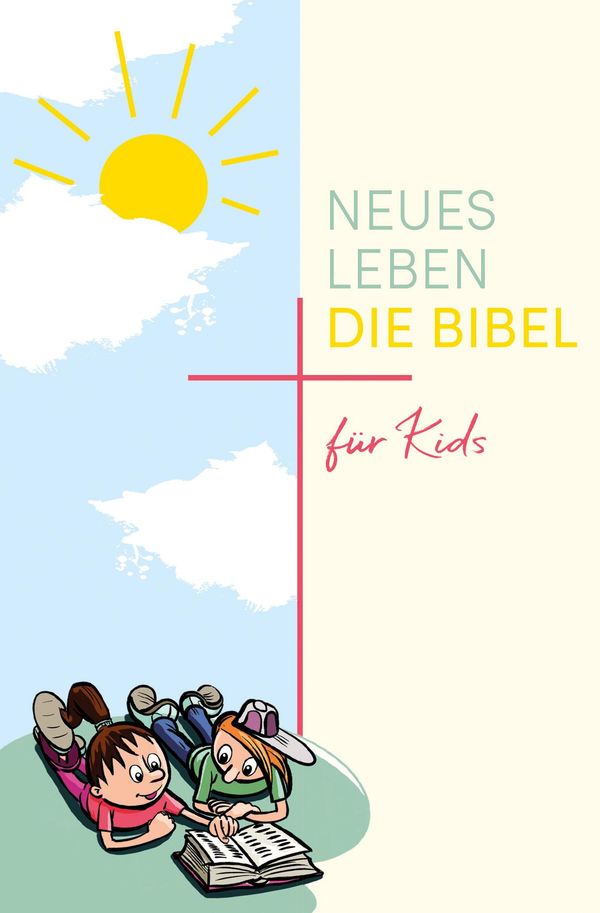 Neues Leben. Die Bibel für Kids (Buch)