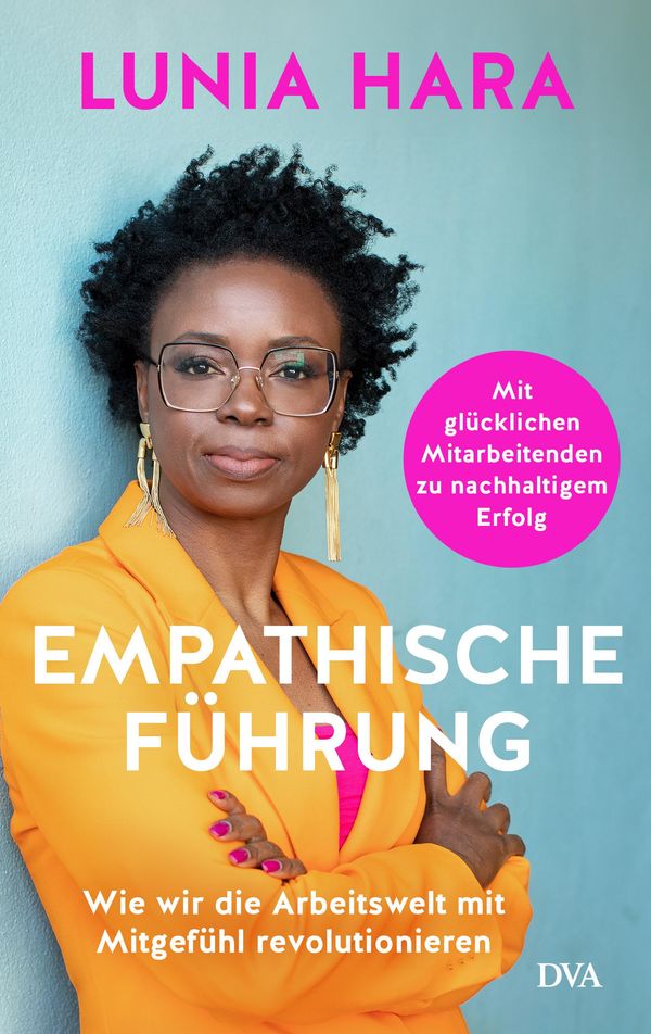 Empathische Führung - Lunia Hara (Buch)