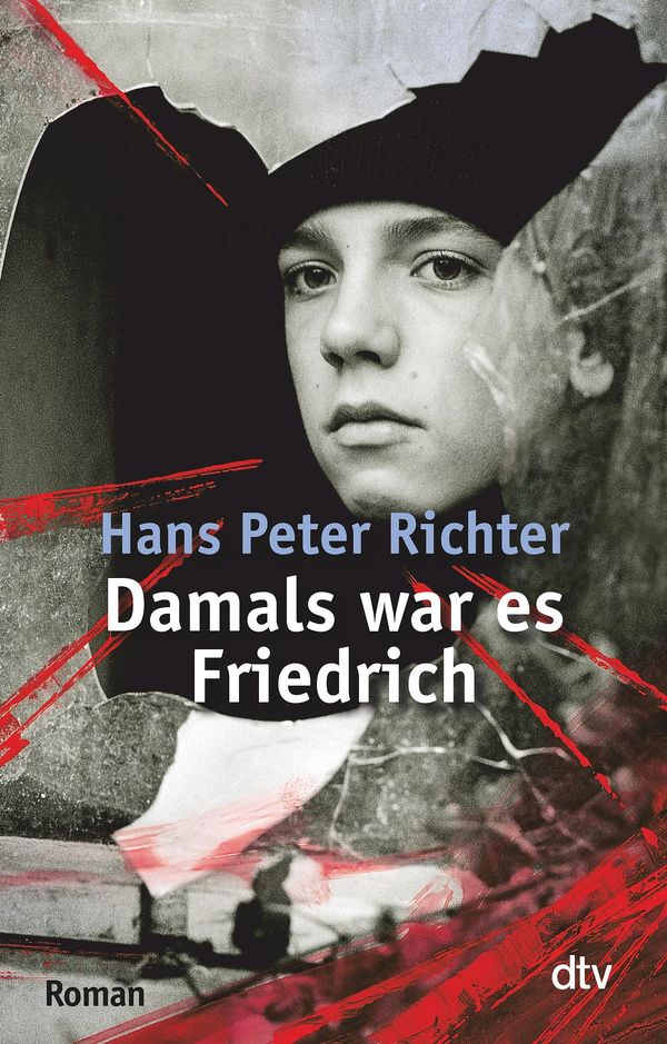 Damals war es Friedrich - Hans Peter Richter (Buch)