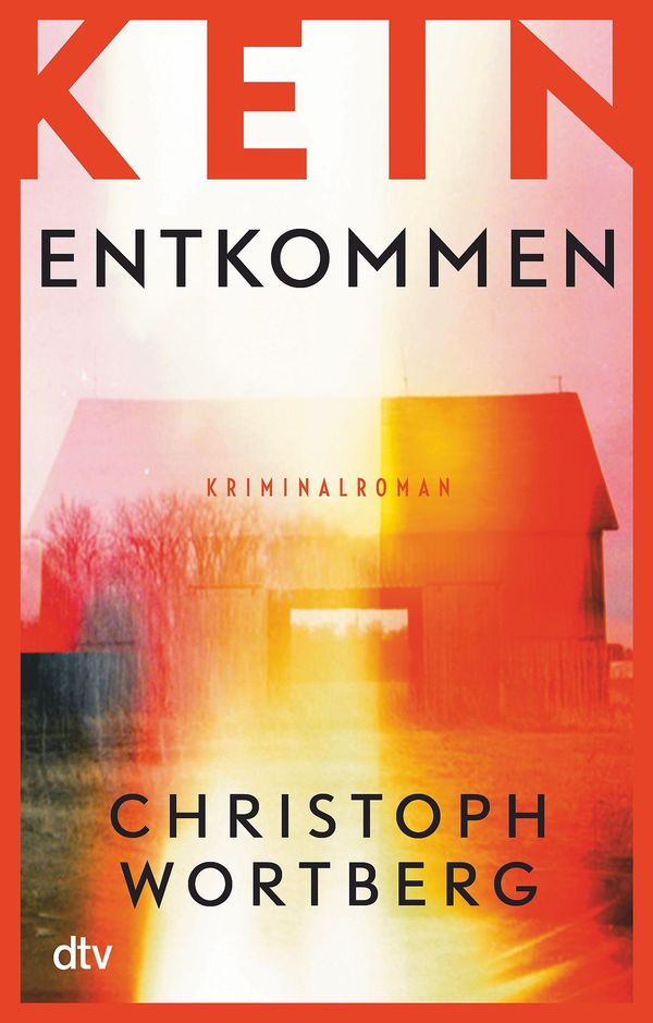 Kein Entkommen - Christoph Wortberg (Buch)