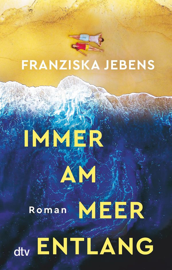 Immer am Meer entlang - Franziska Jebens (Buch)