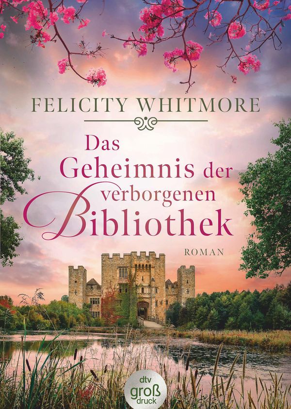 Das Geheimnis der verborgenen Bibliothek - Felicity Whitmore (Buch)
