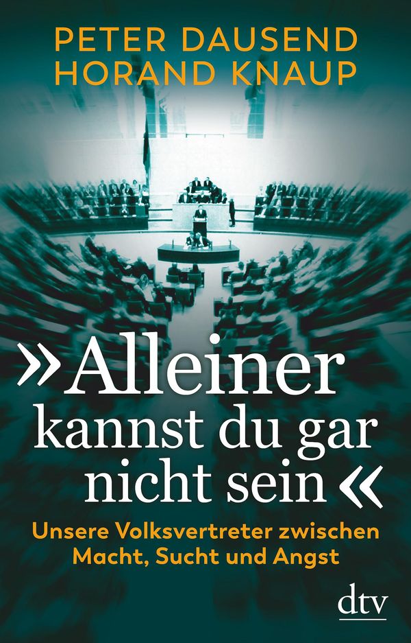 "Alleiner kannst du gar nicht sein"- Peter Dausend (Buch)