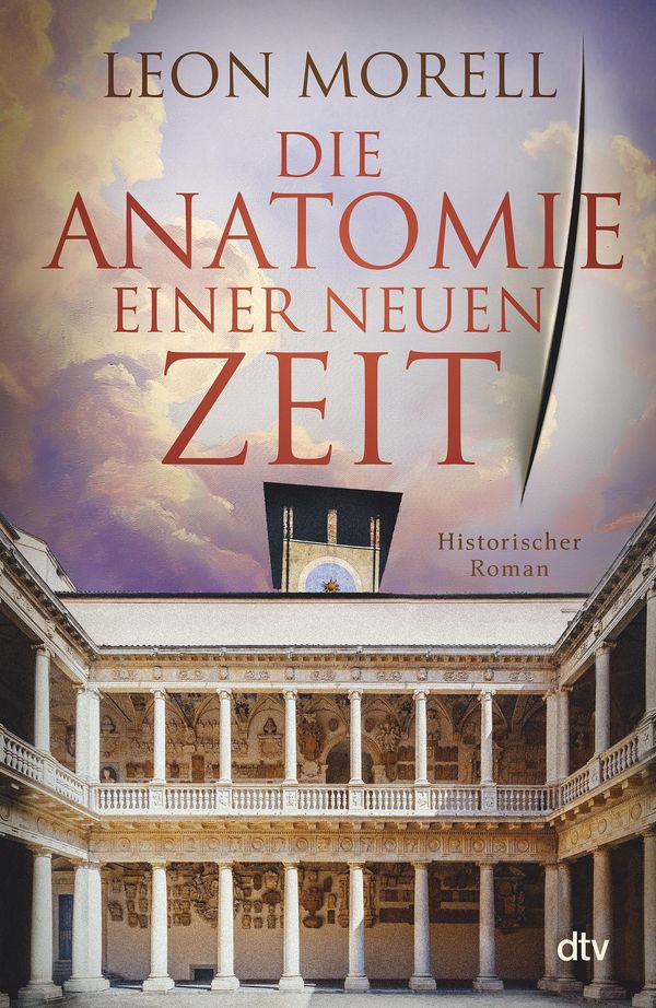 Die Anatomie einer neuen Zeit - Leon Morell (Buch)