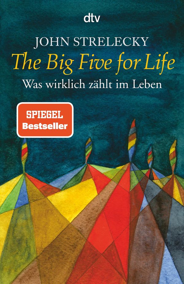 The Big Five for Life - John Strelecky (Buch)