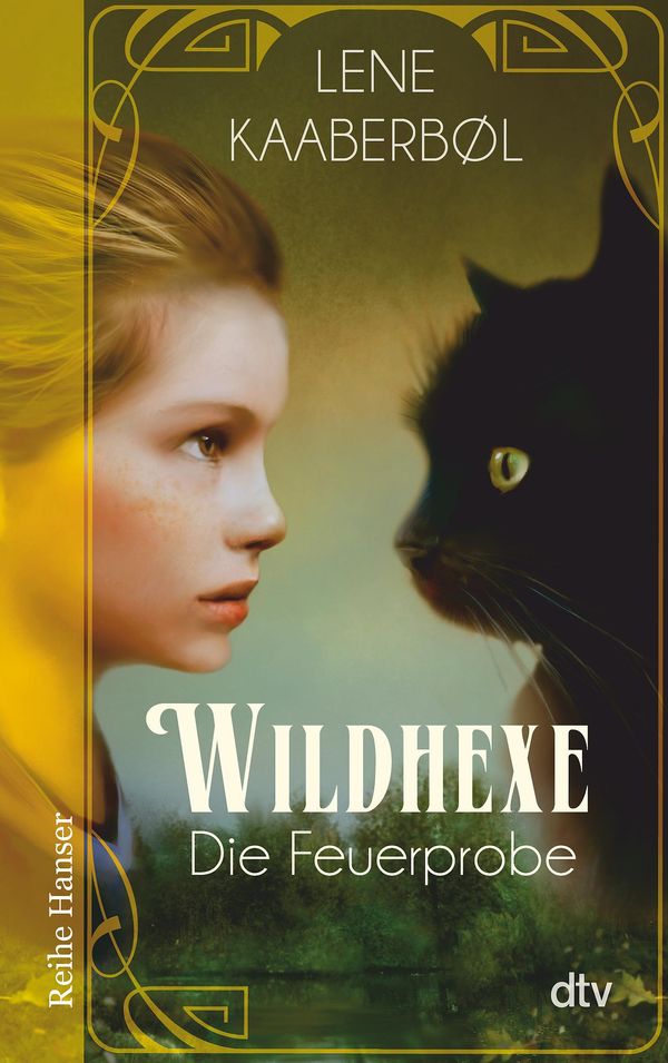 Wildhexe - Die Feuerprobe - Lene Kaaberbøl (Buch)