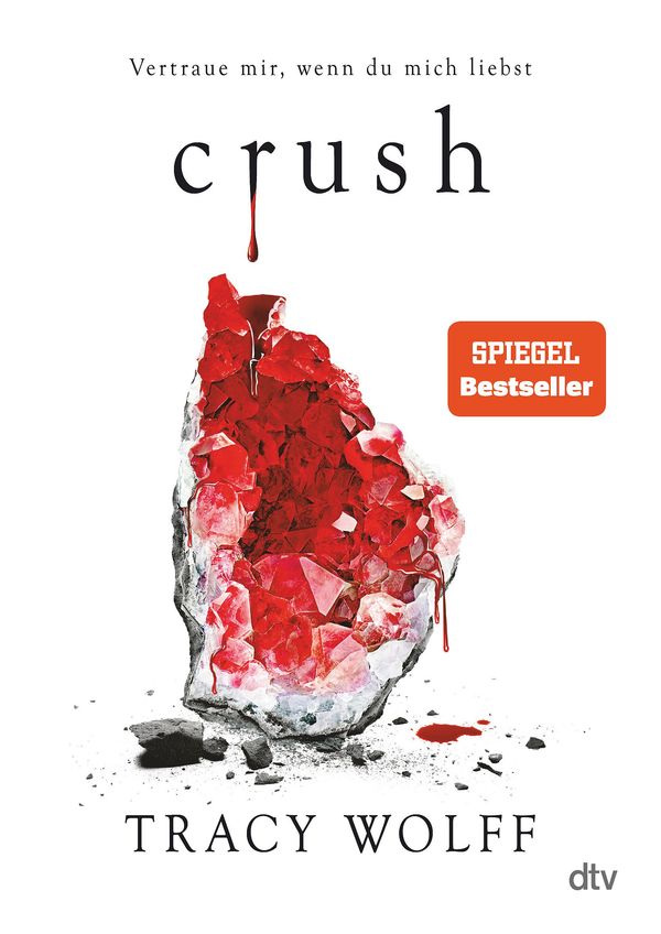 Crush - Tracy Wolff (Buch)