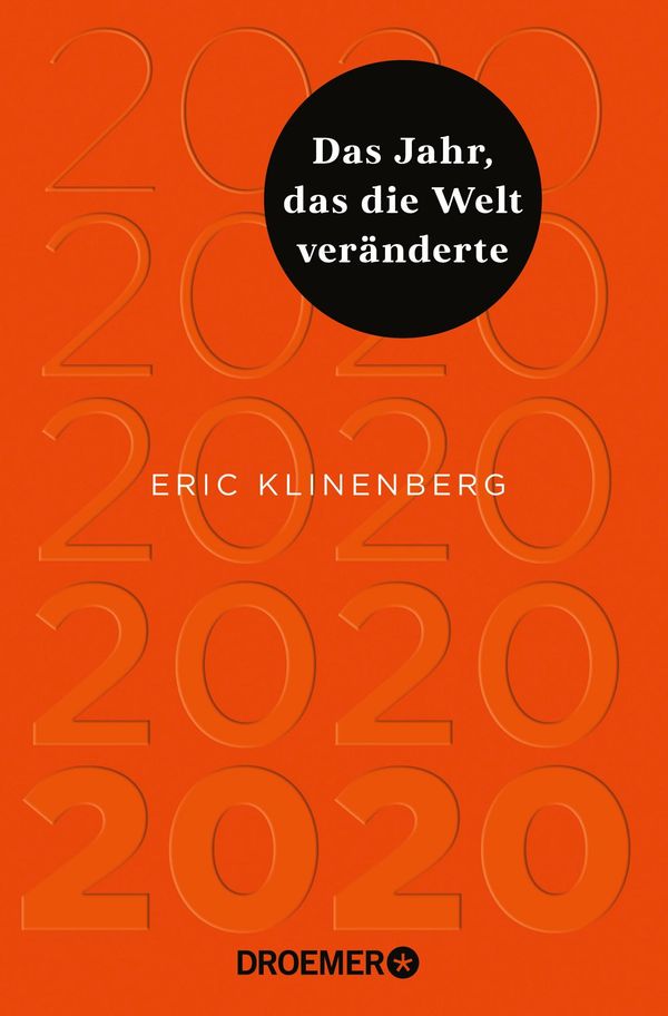 2020 Das Jahr, das die Welt veränderte - Eric Klinenberg (Buch)