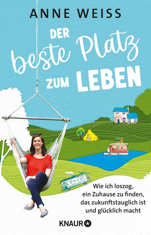 Der beste Platz zum Leben - Anne Weiss (Buch)
