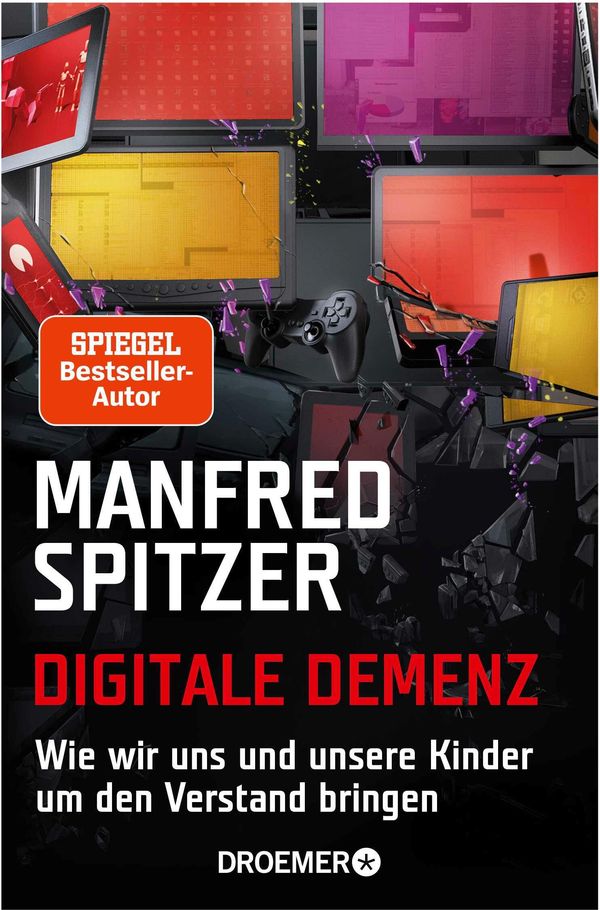 Digitale Demenz - Manfred Spitzer (Buch)