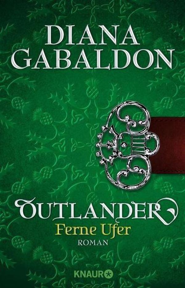 Outlander - Ferne Ufer - Diana Gabaldon (Buch)