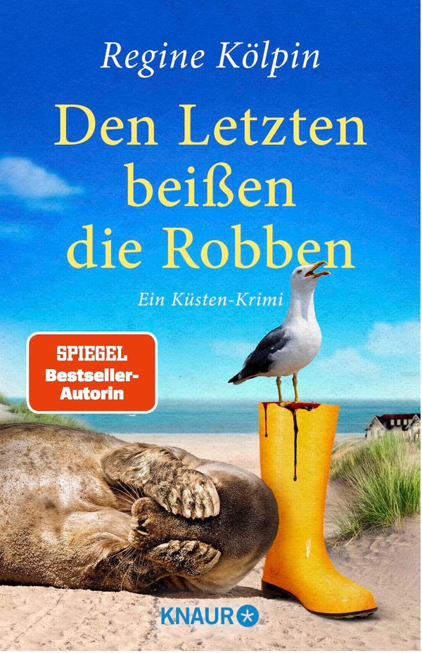 Den Letzten beißen die Robben - Regine Kölpin (Buch)
