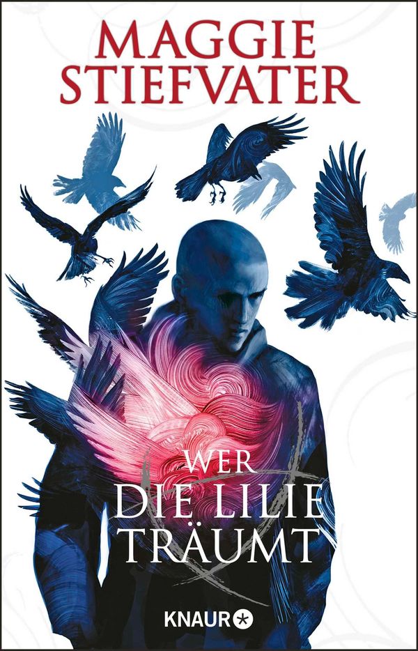 Wer die Lilie träumt - Maggie Stiefvater (Buch)