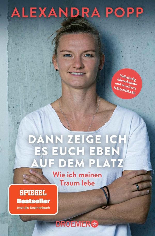 Dann zeige ich es euch eben auf dem Platz - Alexandra Popp (Buch)