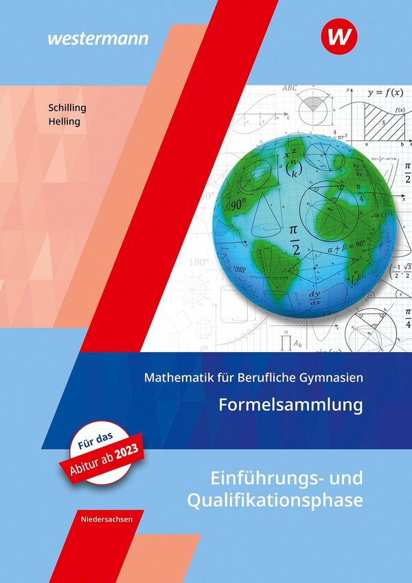 Mathematik für Berufliche Gymnasien. Formelsammlung. Ausgabe für da...
