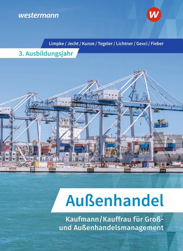 Außenhandel - Kaufmann/Kauffrau für Groß- und Außenhandelsmanagemen...