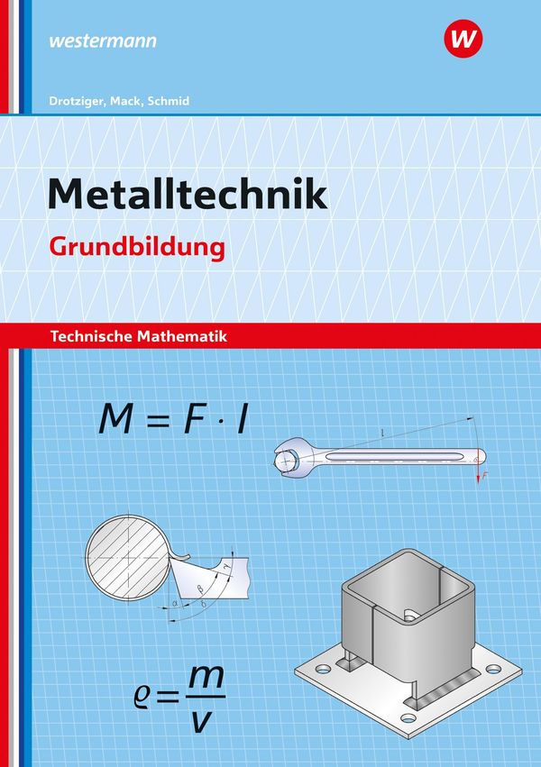 Metalltechnik - Technische Mathematik - Klaus Schmid (Buch)