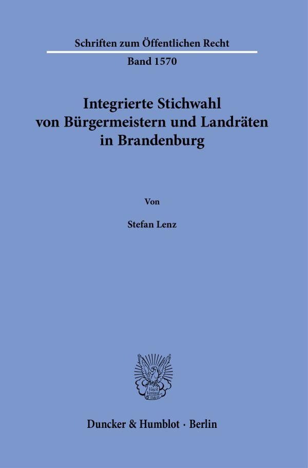Integrierte Stichwahl von Bürgermeistern und Landräten in Brandenbu...