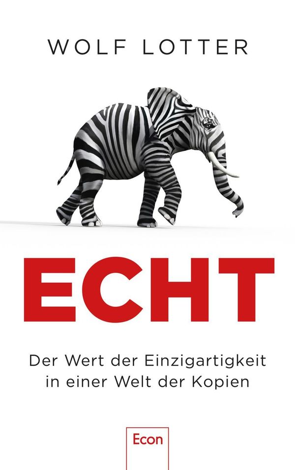 Echt - Wolf Lotter (Buch)