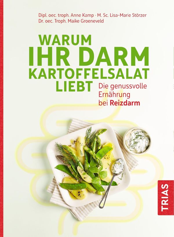 Warum Ihr Darm Kartoffelsalat liebt - Anne Kamp (Buch)