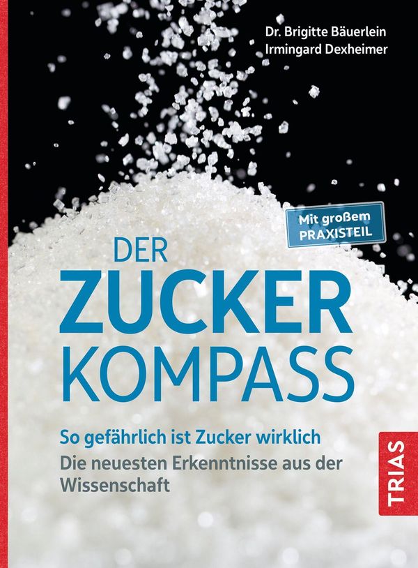 Der Zucker-Kompass - Brigitte Bäuerlein (Buch)