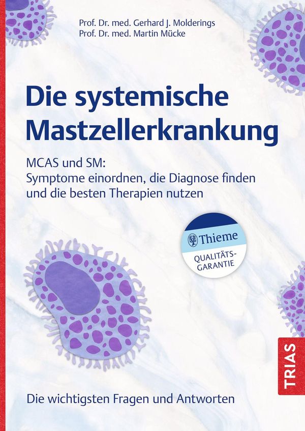 Die systemische Mastzellerkrankung - Gerhard J. Molderings (Buch)